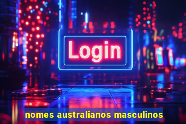 nomes australianos masculinos